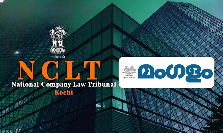 കുടുംബ തർക്കത്തിനിടെ മംഗളം പബ്ലിക്കേഷൻസ് കൈകാര്യം ചെയ്യാൻ എൻ‌സി‌എൽ‌ടി ഇടക്കാല അഡ്മിനിസ്ട്രേറ്ററെ നിയമിച്ചു