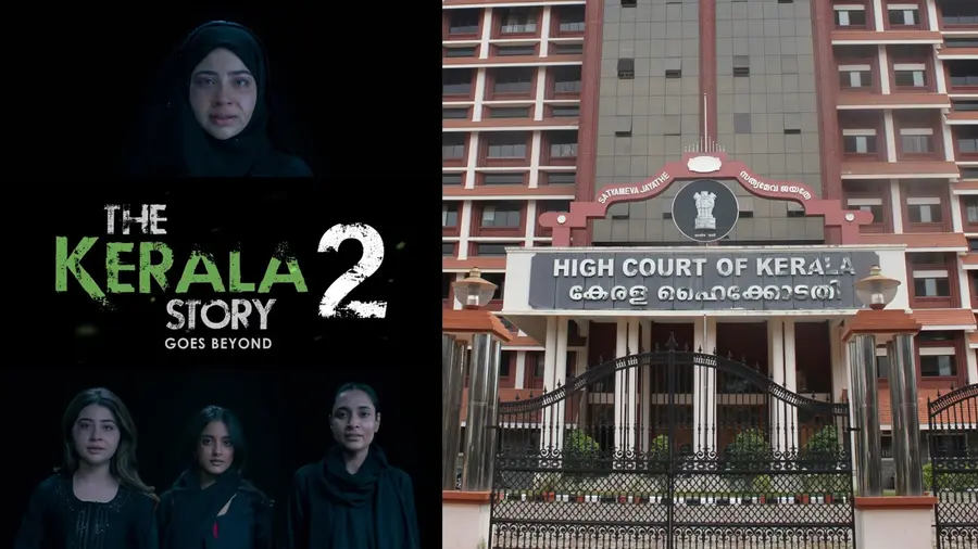 ‘കേരള സ്റ്റോറി 2’ കോടതി കാണുന്നതിൽ താൽപര്യമില്ലേ?; നിർമാതാക്കളുടെ നിലപാടിൽ അതൃപ്തി അറിയിച്ച് ഹൈക്കോടതി